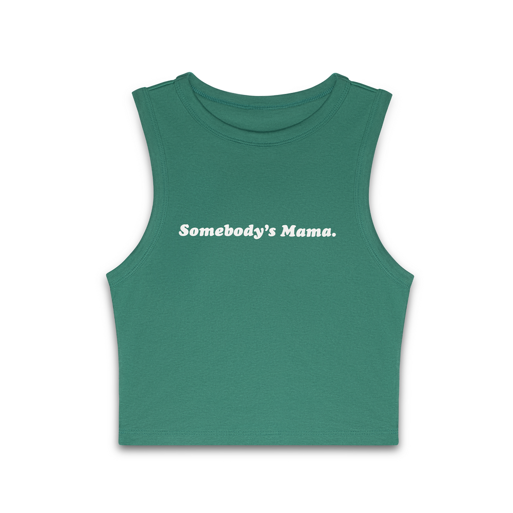 Somebody’s Mama Tank - Green