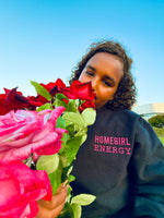 LIL HOMEGIRL ENERGY SWEATER