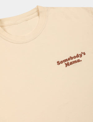 Somebody’s Mama - Vanilla Cream Tee