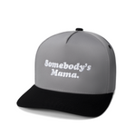 Somebody’s Mama Hat - Black & Grey